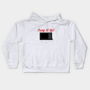 Pump It Up! 2 Red Kids Hoodie